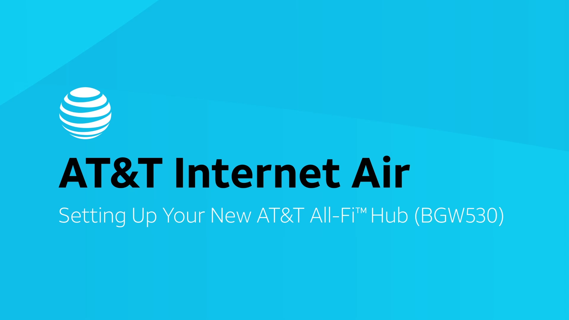 gvp_Set-Up-Your-New-ATT-Internet-Air-Hub-BGW530_5001759