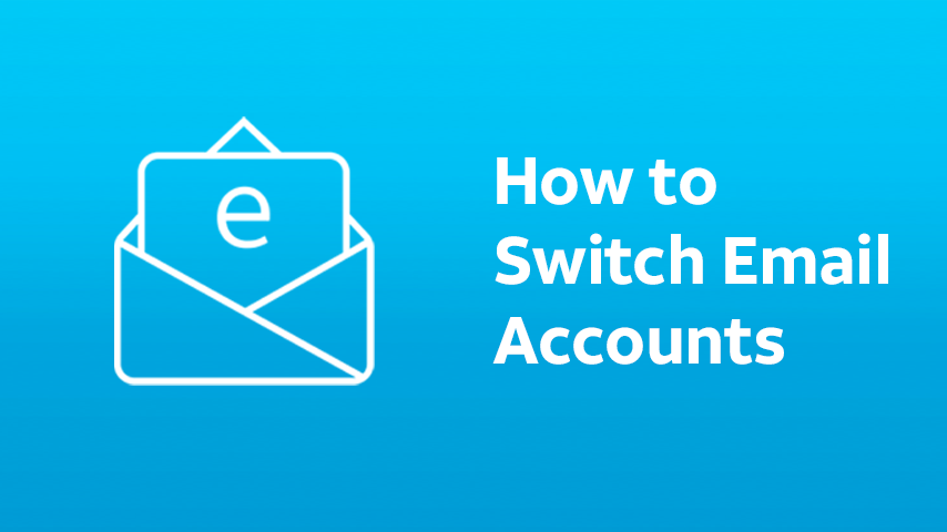 gvp_Switch-Email-Accounts_5001823