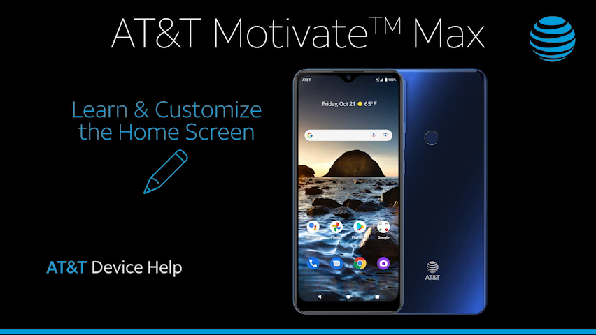 ATTU668AAvid6-ATT-Motivate-Max_LearnandCustomizetheHomeScreen