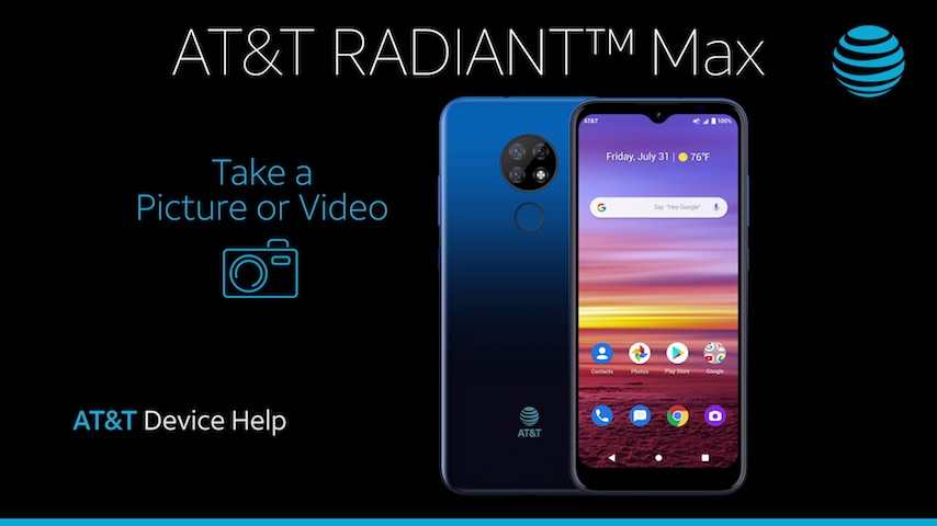 ATTU705AAvid3-ATT-RadiantMax-TakeaPictureorVideo