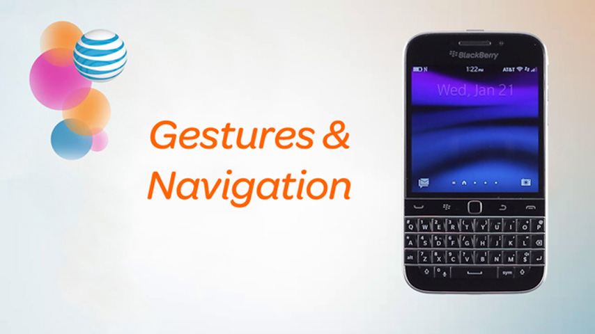 lsi11843-BlackBerry_Classic-GesturesandNavigation_2-11