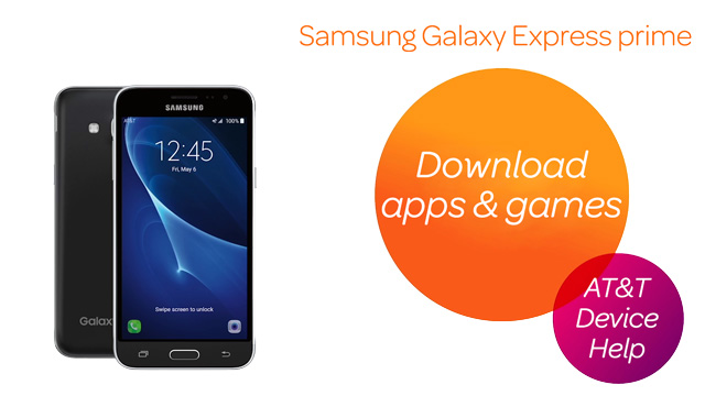 Samsung Galaxy Express Prime 2 (J327A) - Download Apps & Games - AT&T