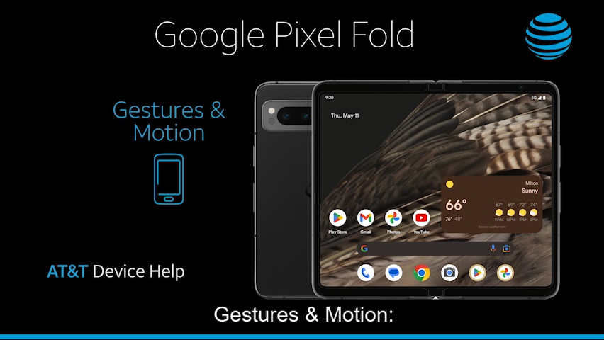 GoogleG9FPLvid3-google-pixel-fold-GesturesMotion