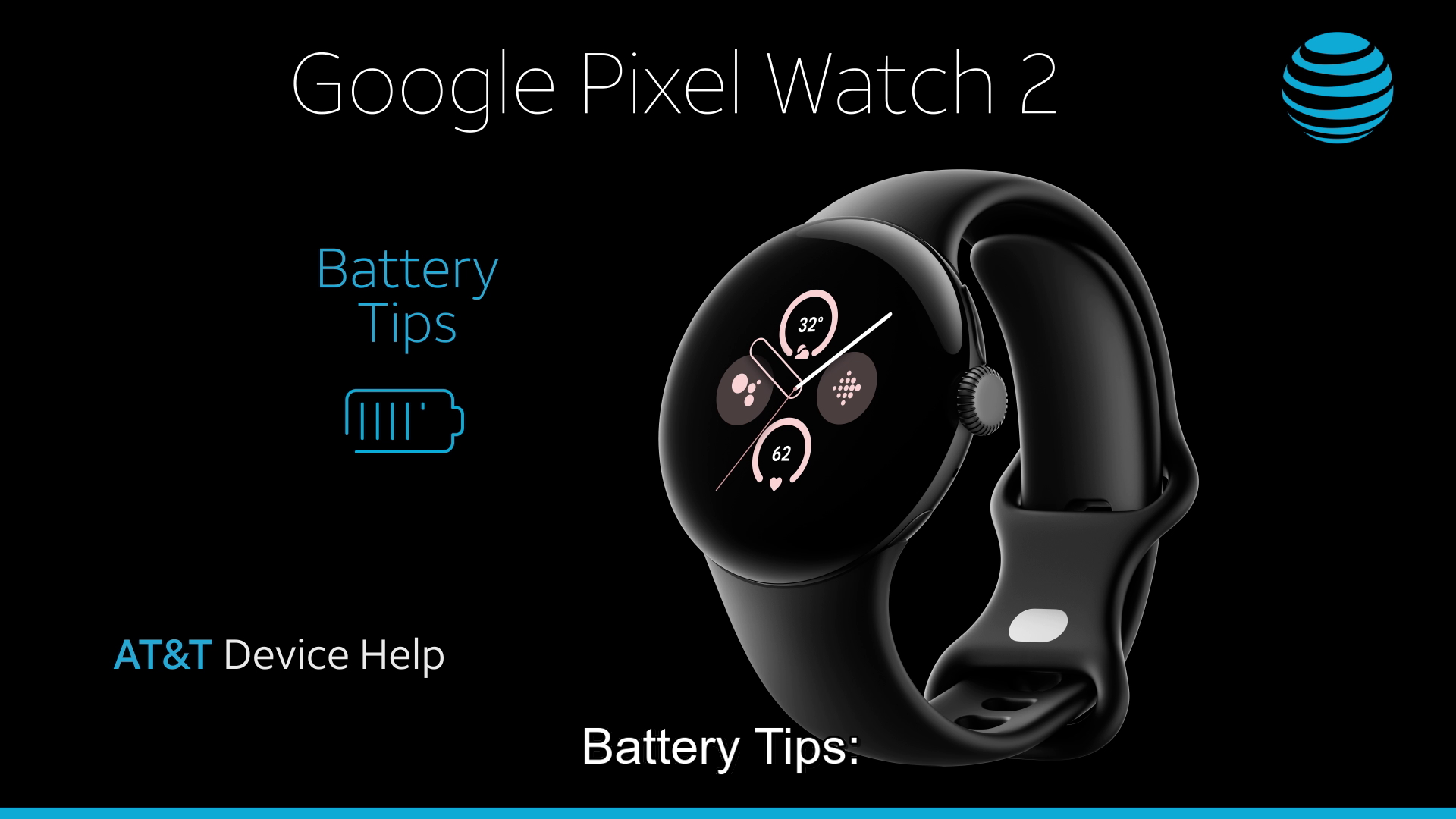 GoogleGD2WGvid1-google-pixel-watch-2-BatteryTips