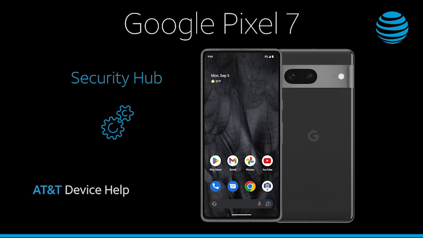 GoogleGQML3vid6-Google-Pixel-7-SecurityHub