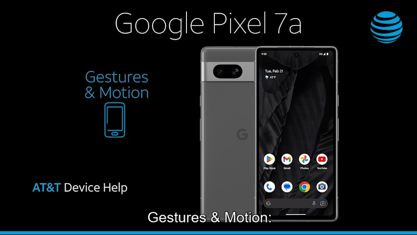 GoogleGWKK3vid3-google-pixel-7a-gesturesmotion