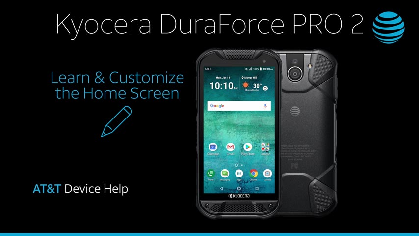 KyoceraE6920vid1-Kyocera-DuraForcePro2-LearnandCustomizetheHomeScreen
