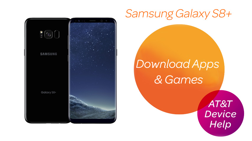 lsi15889-Samsung-GalaxyS8plus-DownloadAppsandGames