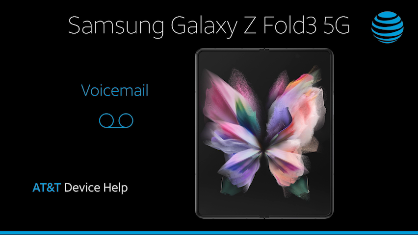 SamsungSMF926Uvid7_Samsung-Galaxy-ZFold3-5G_Voicemail