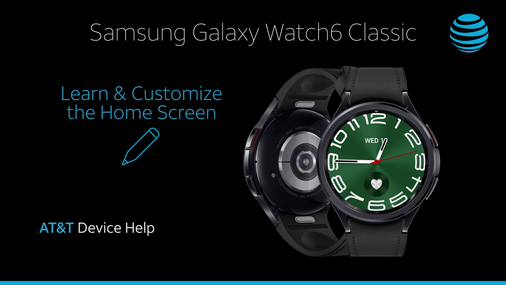 SamsungSMR955USMR965Uvid3-watch6-classic-LearnCustomizeHomeScreen