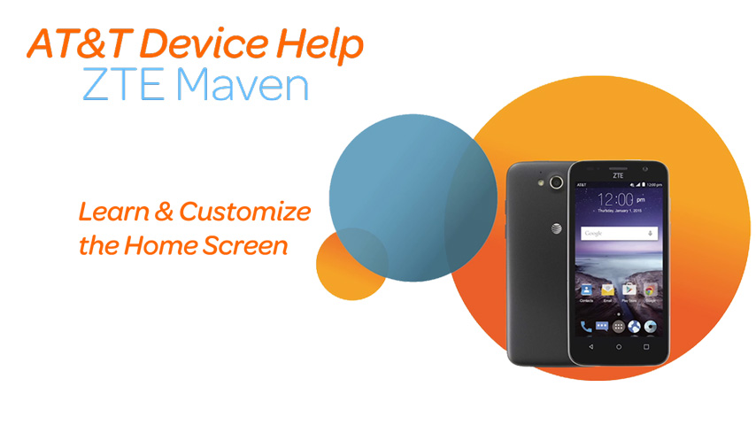 lsi15053-ZTE-Maven-LearnandCustomizetheHomeScreen