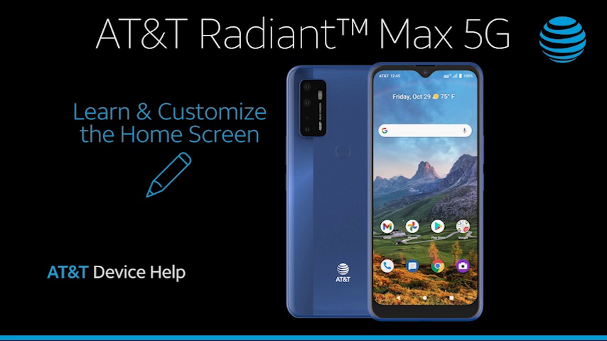 ATTEA211001vid3_ATT-RadiantMax5G_LearnCustomizeHomeScreen